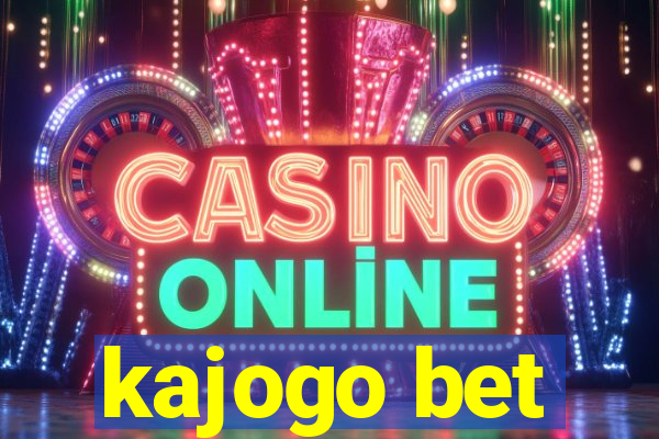 kajogo bet